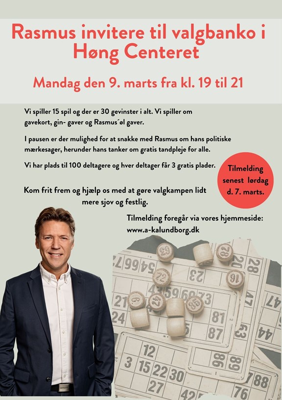 Rasmus Invitere Til Valgbanko I Høng Centeret